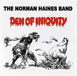 Norman Haines Band - Den Of Iniquity - CD - Kliknutím na obrázek zavřete