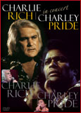 Charlie Rich&Charley Pride - In Concert - DVD - Kliknutím na obrázek zavřete