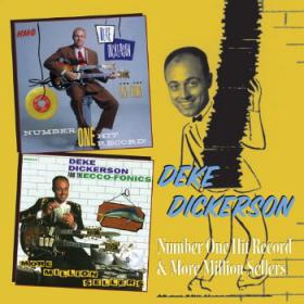 Deke Dickerson - Number One Hit Record!/More Million Sellers -CD - Kliknutím na obrázek zavřete