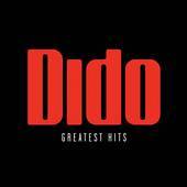 Dido - Greatest Hits - CD - Kliknutím na obrázek zavřete