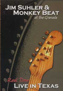 Jim Suhler and Monkey Beat - REAL TIME: Live in Texas - DVD - Kliknutím na obrázek zavřete