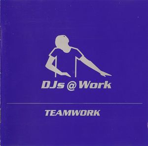 DJs @ Work ‎- Teamwork - CD - Kliknutím na obrázek zavřete