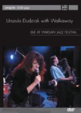 Urszula Dudziak&Walkaway-Live at the Warsaw Jazz Festival - DVD