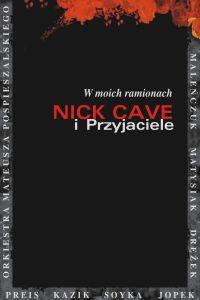 Nick Cave i przyjaciele - W moich ramionach - DVD - Kliknutím na obrázek zavřete