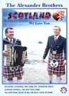 Alexander Brothers - Scotland We Love You - DVD - Kliknutím na obrázek zavřete