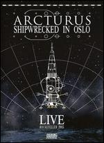Arcturus - Shipwrecked in Oslo - DVD - Kliknutím na obrázek zavřete