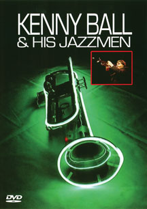 Kenny Ball - & His Jazzmen - DVD - Kliknutím na obrázek zavřete