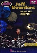 Jeff Bowders - Double Bass Drumming Workshop - DVD
