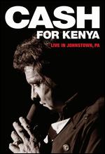 Johnny Cash-Cash for Kenya-Live in Johnstown, Pennsylvania-DVD