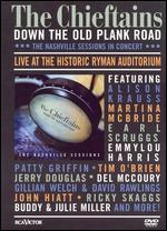 Chieftans-Down the Old Plank Road-The Nashville Sessions- DVD - Kliknutím na obrázek zavřete