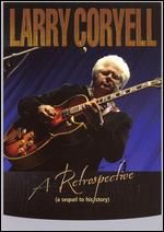 Larry Coryell - A Retrospective - DVD - Kliknutím na obrázek zavřete