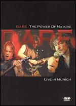 Dare - The Power of Nature - Live in Munich - DVD - Kliknutím na obrázek zavřete
