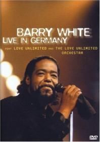 Barry White - LIVE IN GERMANY - DVD - Kliknutím na obrázek zavřete