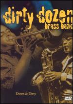 Dirty Dozen Brass Band - Down & Dirty - DVD - Kliknutím na obrázek zavřete