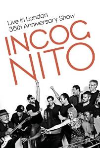 Incognito - Live In London: The 35th Anniversary Concert - DVD - Kliknutím na obrázek zavřete