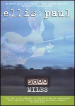Ellis Paul - 3000 Miles - DVD
