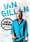 Ian Gillan - Live in Anaheim - DVD+CD