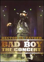Hector el Father - Bad Boy - The Concert - DVD