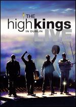 High Kings - Live in Dublin - DVD - Kliknutím na obrázek zavřete