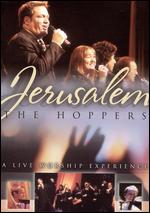 Hoppers - Jerusalem - A Live Worship Experience - DVD - Kliknutím na obrázek zavřete