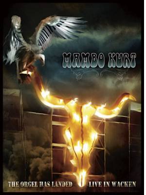 Mambo Kurt - The orgel has landed - Live at Wacken- DVD - Kliknutím na obrázek zavřete