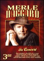 Merle Haggard - In Concert - 3DVD - Kliknutím na obrázek zavřete