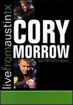 Cory Morrow - Live From Austin, TX - DVD - Kliknutím na obrázek zavřete