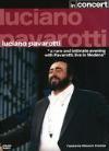 Luciano Pavarotti - In Concert (Modena) - DVD - Kliknutím na obrázek zavřete