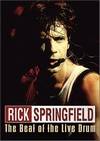 Rick Springfield - The Beat Of The Live Drum - DVD - Kliknutím na obrázek zavřete