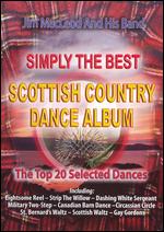 Jim MacLeod&His Band-Simply the Best Scottish Country Dances-DVD - Kliknutím na obrázek zavřete