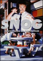 Snog - Adventures in Capitalism - DVD - Kliknutím na obrázek zavřete