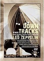 Down The Tracks - The Music That Influenced Led Zeppelin - DVD - Kliknutím na obrázek zavřete