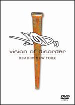 Vision of Disorder - Dead in New York - DVD - Kliknutím na obrázek zavřete
