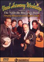 Vocal Harmony Workshop- Singing Bluegrass and Gospel Songs - DVD - Kliknutím na obrázek zavřete