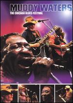 Muddy Waters - The Chicago Blues Festival - DVD - Kliknutím na obrázek zavřete