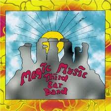Third Ear Band - Magic Music - CD - Kliknutím na obrázek zavřete