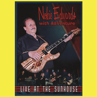 Nokie Edwards (The Ventures) - Live at the Sunhouse - DVD - Kliknutím na obrázek zavřete