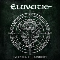 Eluveitie - Evocation II - Pantheon - CD - Kliknutím na obrázek zavřete