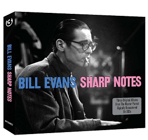 Bill Evans - Sharp Notes - 3CD - Kliknutím na obrázek zavřete