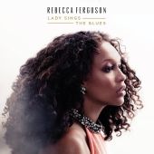 Rebecca Ferguson - Lady Sings The Blues - CD - Kliknutím na obrázek zavřete