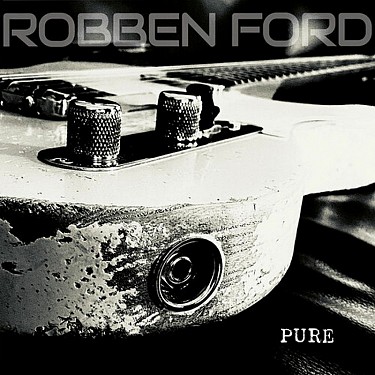 Robben Ford - Pure - CD - Kliknutím na obrázek zavřete