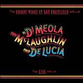 McLaughlin/Meola/Lucia - Friday Night in San Francisco - CD