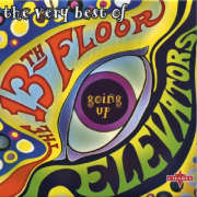 13th Floor Elevators - Going Up: The Very Best Of - CD - Kliknutím na obrázek zavřete