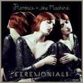 Florence&The Machine - Ceremonials - CD - Kliknutím na obrázek zavřete