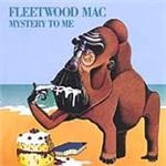 Fleetwood Mac - Mystery To Me - CD