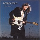 Robben Ford - Blue Moon - CD - Kliknutím na obrázek zavřete