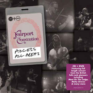Fairport Convention ‎- Access All Areas - CD+DVD
