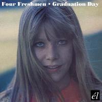 Four Freshmen - Graduation Day - CD - Kliknutím na obrázek zavřete