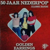 Golden Earrings - 50 Jaar Nederpop- CD