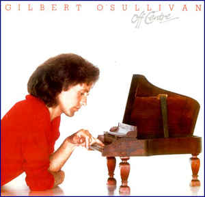 Gilbert O'Sullivan ‎– Off Centre - LP bazar